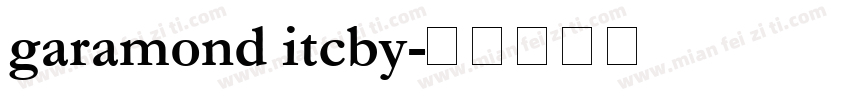 garamond itcby字体转换